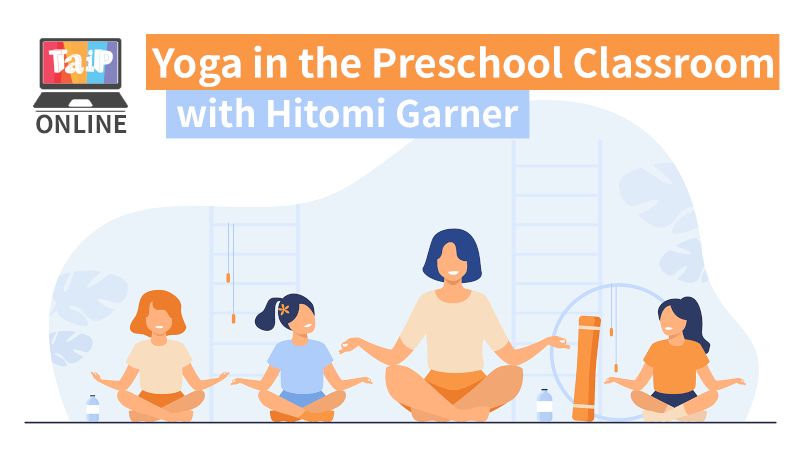 Yoga in the Preschool Classroom