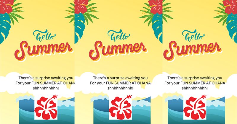 SUMMER SURPRISE AWAITS YOU!